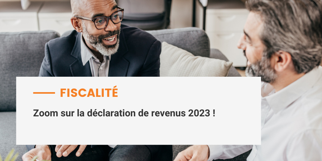 Tout Ce Qu’il Faut Savoir Sur La Déclaration De Revenus 2023 - TGS France